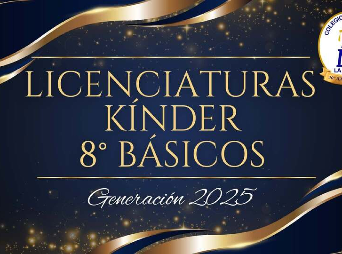 TRANSMISIÓN LICENCIATURA KÍNDER Y 8° BÁSICOS 2025 